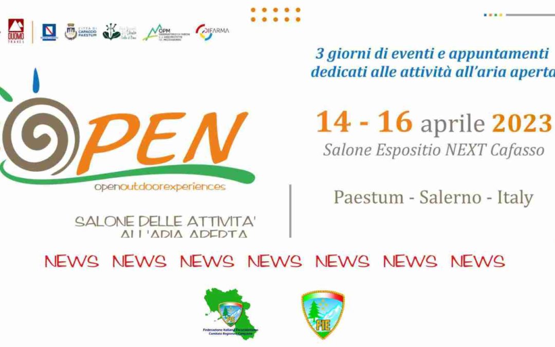 Il Comitato Regionale della Federazione Italiana Escursionismo parteciperà ad OPEN